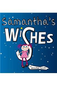 Samantha's Wishes