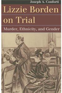 Lizzie Borden on Trial