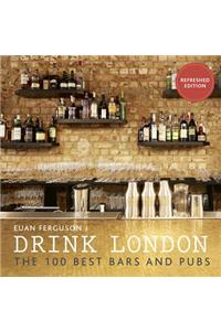 Drink London (New Edition)