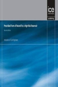 Prescribed Form of Record for a High-Risk Reservoir