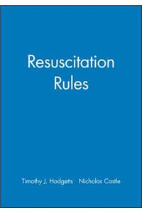 Resuscitation Rules