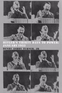 Hitler's Thirty Days to Power