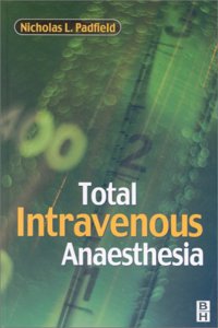 Total Intravenous Anaesthesia