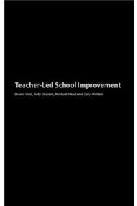 Teacher-Led School Improvement