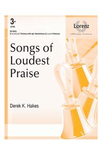 Songs of Loudest Praise