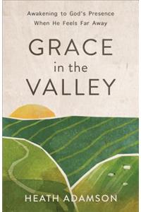 Grace in the Valley