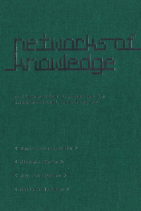 Networks of Knowledge