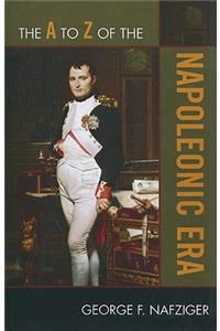 The A to Z of the Napoleonic Era