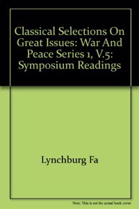 Classical Selections on Great Issues