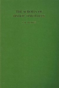 The Scrolls of Bishop Timotheus