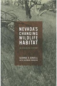 Nevada's Changing Wildlife Habitat