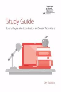 Study Guide for the Registration Examination for Dietetic Technicians