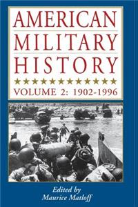 American Military History, Vol. 2