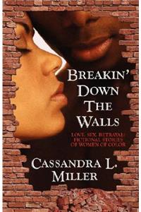Breakin' Down the Walls