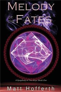 Melody of the Fates