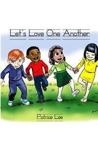 Let's Love One Another