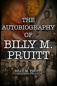 Autobiography of Billy M. Pruitt