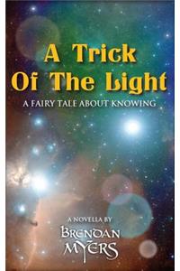 Trick Of The Light