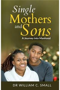 Single Mothers and Sons