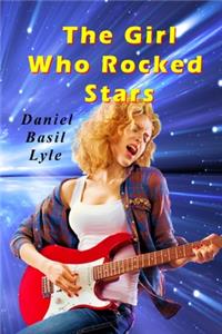 Girl Who Rocked Stars