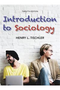 Introduction to Sociology 12th edition