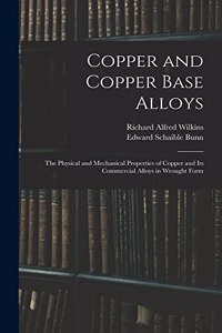 Copper and Copper Base Alloys