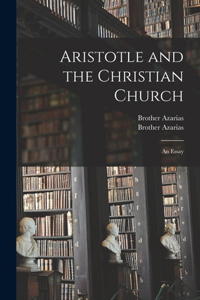Aristotle and the Christian Church