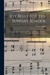 Joy Bells for the Sunday School