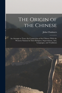 Origin of the Chinese