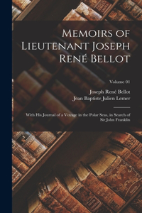 Memoirs of Lieutenant Joseph René Bellot