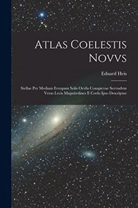 Atlas Coelestis Novvs