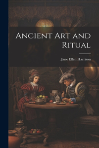 Ancient Art and Ritual