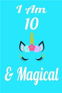 I Am 10 & Magical