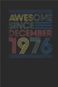 Awesome Since December 1976