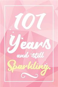 107 Years And Still Sparkling
