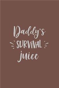 Daddy's Survival Juice