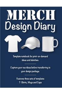 Merch Design Diary