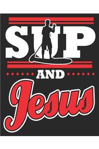 SUP & Jesus