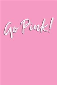 Go Pink!