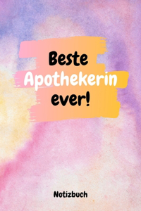 Beste Apothekerin ever! Notizbuch