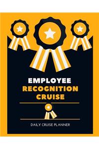 Employee Recognition Cruise Daily Cruise Planner