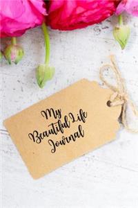 My Beautiful Life Journal