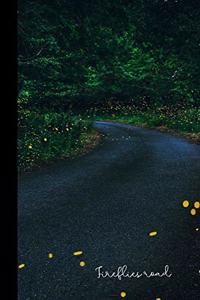 Fireflies road