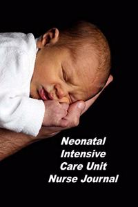 Neonatal Intensive Care Unit Nurse Journal