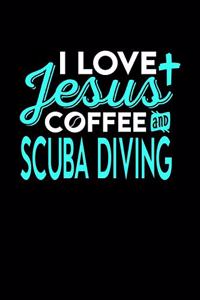 I Love Jesus Coffee and Scuba Diving