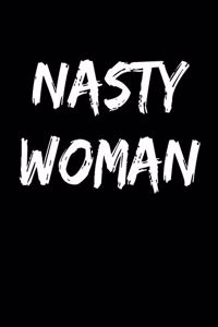 Nasty Woman