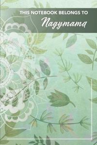 This Notebook Belongs To Nagymama