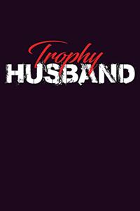 Trophy Husband