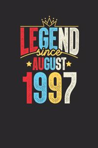 Legend Since August 1997