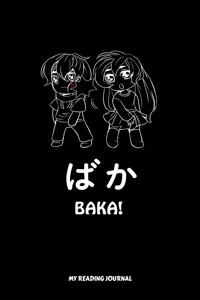Baka My Reading Journal